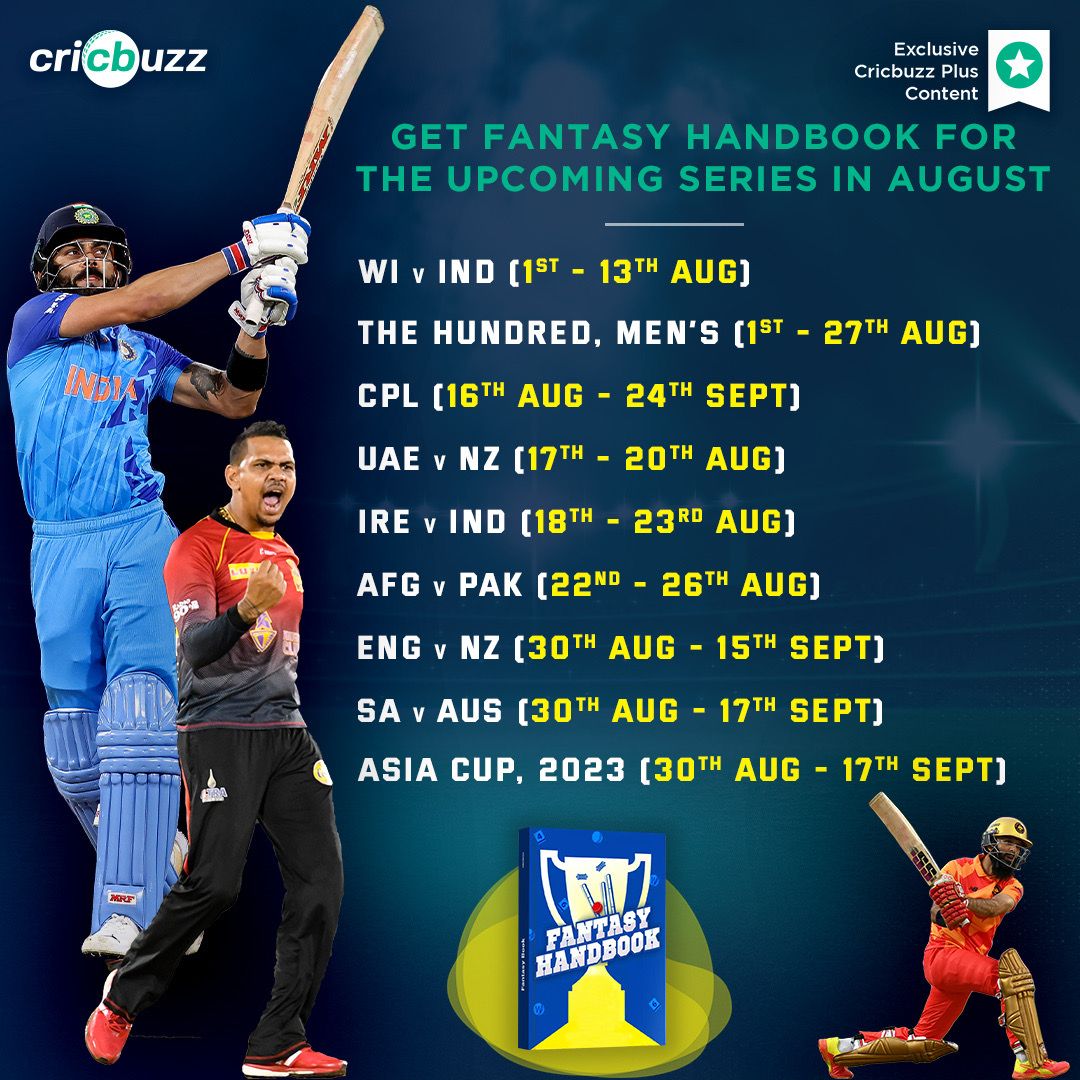 cricbuzz's tweet photo. An action packed August calls for more #FantasyCricket, more chances to win big 💸

#FantasyHandbook has you covered for the whole month. So subscribe now to Cricbuzz Plus to access exclusive content!! 💫

#WIvIND #TheHundred #CPL #IREvIND #AFGvPAK #ENGvNZ #AsiaCup2023 https://t.co/zYAzpD6qzO