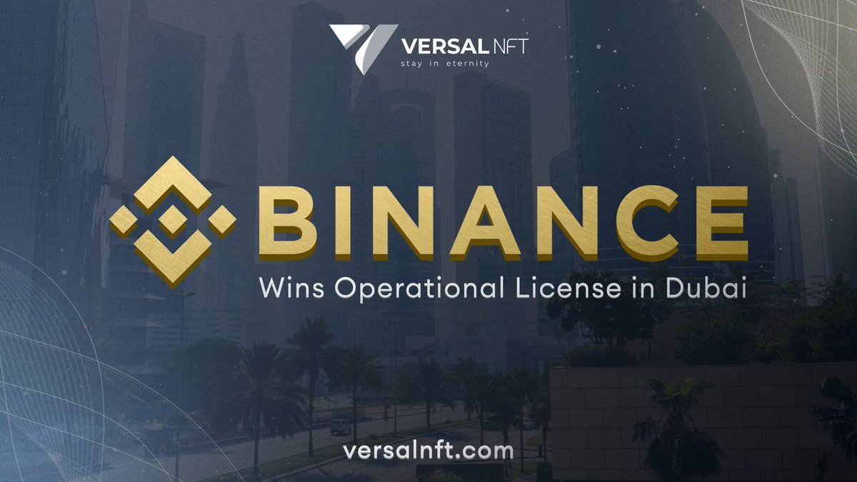 Binance Becomes the 1st Exchange to Receive an Operational #MVP License in Dubai.🇦🇪

The world's largest cryptocurrency exchange has received the Minimal Viable Product (MVP) in Dubai. 

🧷Read an official article: t.me/versalnft/178