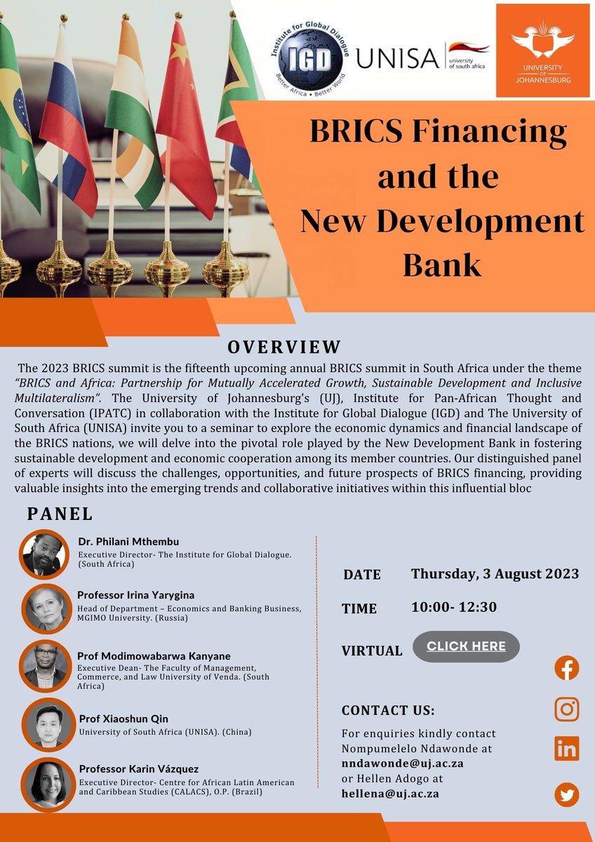 IGD_SA's tweet photo. INVITATION: Online webinar titled "BRICS Financing and the New Development Bank".

Location: Zoom - https://t.co/fVk1SPnOjJ
Date: Thursday, 3 August 2023.
Time: 10:00-12:30 (SAST).
#BRICS2023 #BRICS #bricssummit2023 https://t.co/bMicWjo5UM