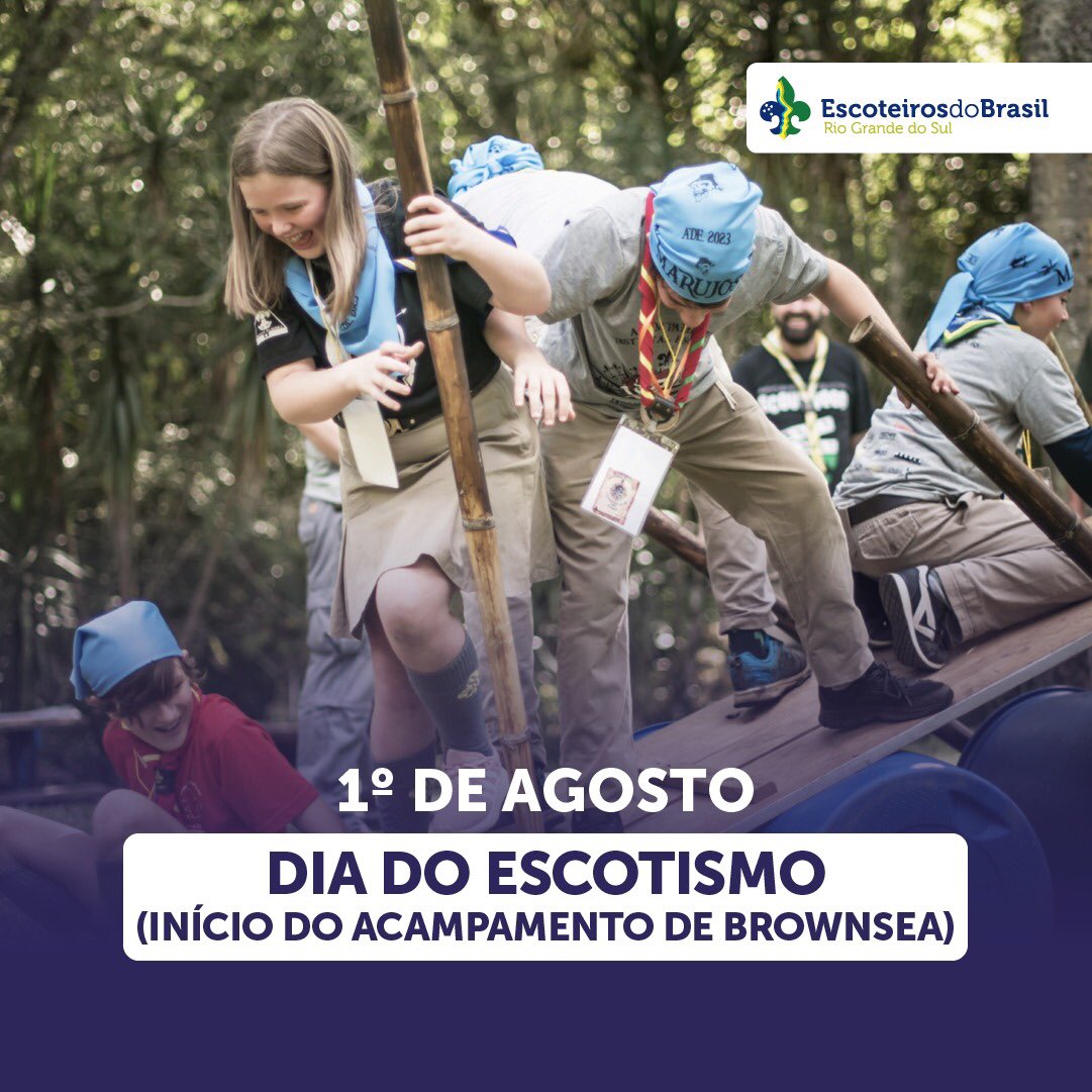 GE35RS's tweet photo. 🎉Hoje, 1º de agosto, celebramos o Dia do Escotismo e relembramos com entusiasmo o início do lendário acampamento de Brownsea. 

👏🏻Feliz Dia do Escotismo a todos! 
🫱🏻‍🫲🏿Juntos, faremos a diferença!

#EscoteirosRS #AcampamentoBrownsea #DiaDoEscotismo #SempreAlerta https://t.co/JzkiZmd1mp