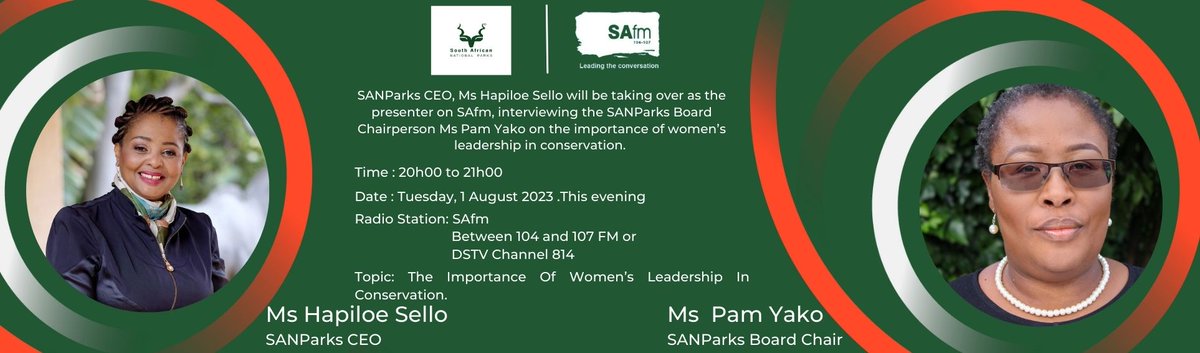 SANParks's tweet image. Join SANParks CEO, Ms Hapiloe Sello tonight as she takes over as the presenter on SAfm. She will be interviewing the SANParks Board Chairperson Ms Pam Yako on the importance of women’s leadership in conservation. #SAfmViewPoint #TuesdayTakeOver #WomensMonth #SANParksVision2040