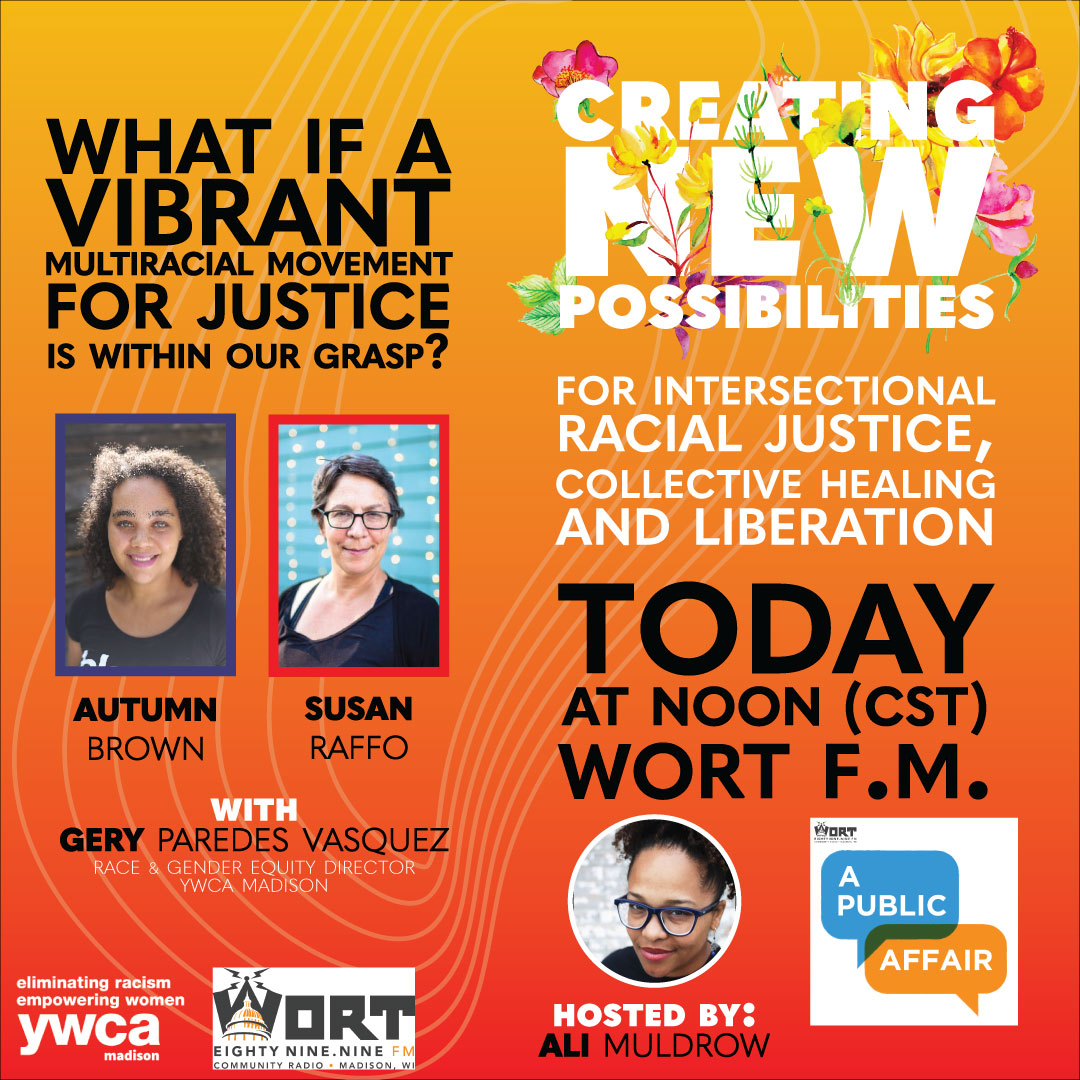 YWCAMadison's tweet photo. Buen dia! Today at Noon, listen to WORT 89.9 F.M.“A Public Affair” hosted by Ali Muldrow, for a gorgeous conversation previewing what visionary practitioners Autumn Brown and Susan Raffo are preparing for this year’s Summit!
#2023RJSummit #ywcamadison #CreatingNewPossibilities https://t.co/KiZAOOlphj