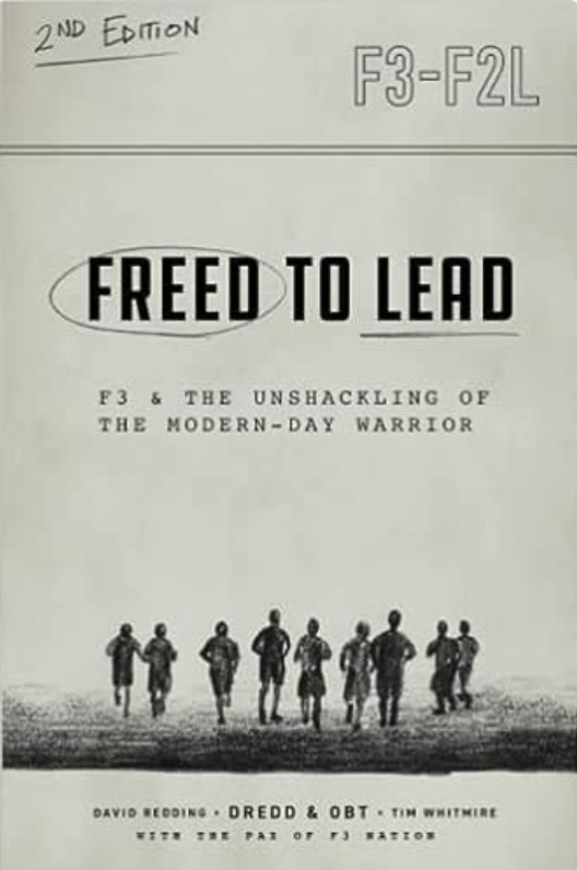F3BL_DunderMiff's tweet photo. Starting next Tuesday we'll begin our book study of FREED TO LEAD.  A must read for any PAX that are involved in F3.  We are more than a workout group, and this book shows us why.  It also covers the who, what, where, when, and how of F3.  Sign up on slack to lead a discussion. https://t.co/YgAOaHqdww