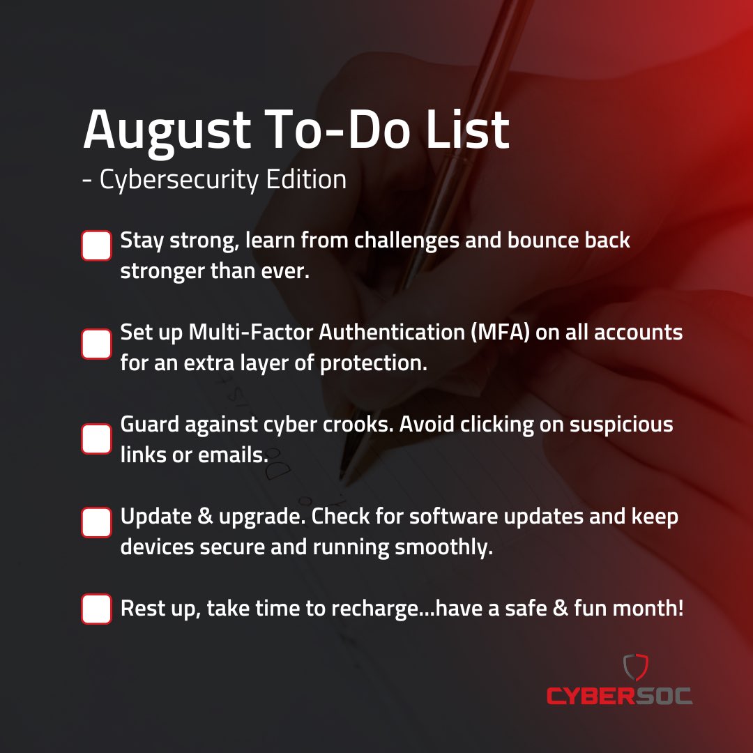 Cybersocafrica's tweet photo. Stay safe and secure this August: rest up, enable 2FA, watch out for phishing, and keep your devices updated!
Happy new month!
#CyberSOC #CyberSOCAfrica #CyberSecurity #BeCyberSafe #StaySafe #AugustToDoList #ThinkCybersecurityThinkCyberSOC #HappyNewMonth https://t.co/ufUHsGsOB8