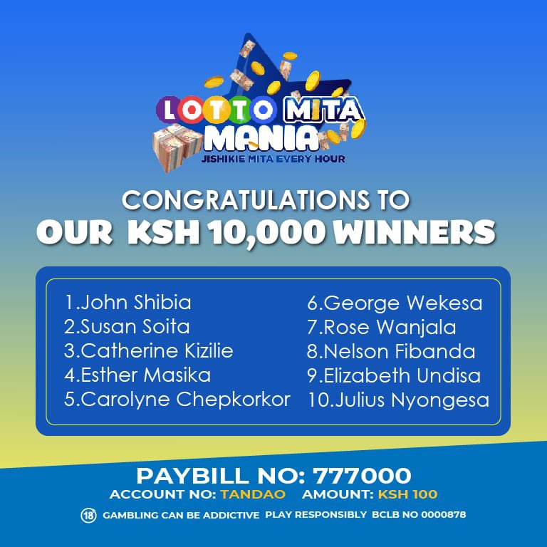 Here are our midweek winners of Ksh. 10,000/- each!

Nawe pia unaweza kushiriki na Ksh. 100 saa hii ili ushinde Ksh. 1,400,000/- katika MegaDraw yetu ya 8:45p.m kila siku!

WIN! Mpesa Ksh. 100 kwa Paybill “777000” Account “TANDAO”

#NyakuaMitaNaLotto
#LottoNaTandao
#Millionaires