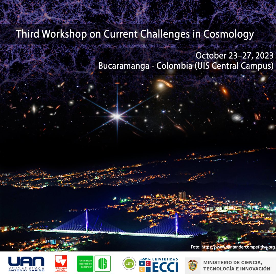 PenLua's tweet photo. Están cordialmente invitad@s al *Third Workshop on Current Challenges in Cosmology* que se llevará a cabo del 23-27 de Octubre en la @UIS. 
Una oportunidad única para aprender de la mano de los expertos en el campo de la cosmología. #Cosmology 🌌🔭 https://t.co/sSPOKU8vQj