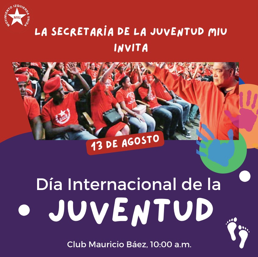 MIURD's tweet photo. ¡Celebremos juntos el Día Internacional de la Juventud! 🎉🌟
La Secretaría de la Juventud del MIU nos invita al evento el 13 de agosto, 10:00 a.m. en el Club Mauricio Báez. ¡No te lo pierdas! #JuventudMIU #DíaInternacionalDeLaJuventud #CambioYProgreso 🙌😃 https://t.co/el7cdj7veE