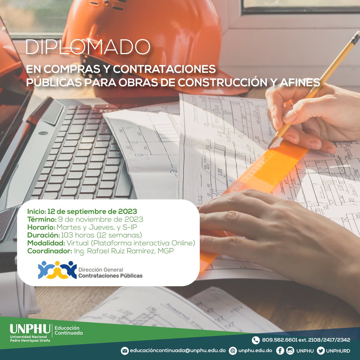 ComprasRD's tweet photo. Este diplomado busca promover el desarrollo de competencias de servidores públicos y profesionales interesados en la gestión de las contrataciones de obras de construcción que demanda el Estado.

Inscríbete y obtén más información a través de los contactos señalados en la imagen. https://t.co/7AmSHf7rX2