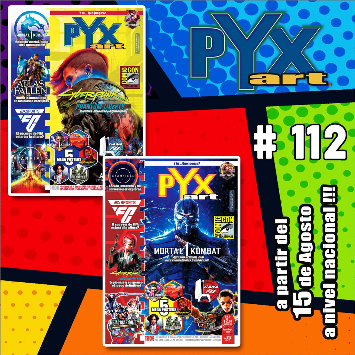 PyxArt's tweet photo. Llegó la edición no. 112 (Agosto-Septiembre 2023), a nivel nacional desde el 15 de Agosto ¡!!
La edición no 112 tiene dos portadas diferentes, escoge la que más te guste !!! #revistapyxart #pyxart #ecuador https://t.co/I4F9jX8G64