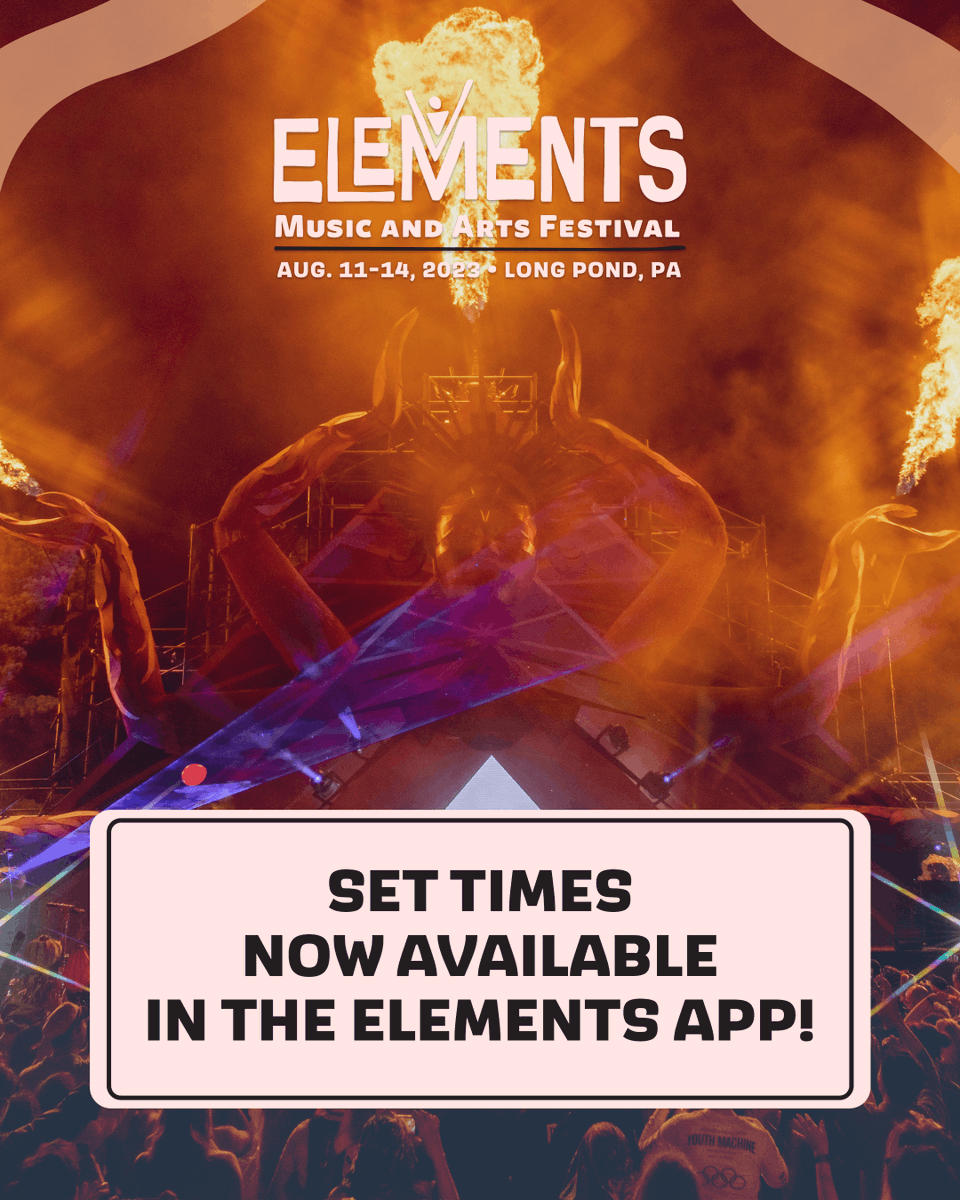 elementsfest_'s tweet photo. BIG NEWS ALERT ๐ฃ๏ธ Set Times just dropped in the Elements app! ๐คฉ Download the app if you haven't already and start creating your dream #EMF23 schedule โ
๐ https://t.co/xCs8MI3LSv https://t.co/rXqRaTJPb2