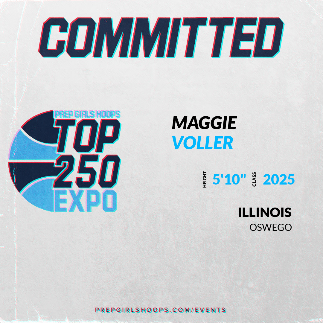 Welcome Class of 2025 Maggie Voller (<a href="/maggievoller15/">Maggie</a>) of Oswego HS to the <a href="/PGHIllinois/">Prep Girls Hoops Illinois</a> Illinois Top 250 Expo @ Romeoville Athletic Center . 

🔥🏀 #PGHTop250ExpoIL 🏀🔥

Register NOW! 👇  
prepgirlshoops.com/top-250-expos/