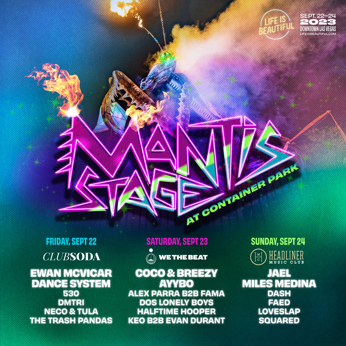 Life is Beautiful (@lifeisbeautiful) on Twitter photo Bug out and embrace the flames of @clubsodavegas, <a href="/wethebeat/">We The Beat</a>, & <a href="/hmcheadliner/">Headliner Music Club</a> as they bring their beats to the Mantis Stage at <a href="/DTContainerPark/">Container Park</a>! 🔥🦗 Bug out and embrace the flames of @clubsodavegas, <a href="/wethebeat/">We The Beat</a>, & <a href="/hmcheadliner/">Headliner Music Club</a> as they bring their beats to the Mantis Stage at <a href="/DTContainerPark/">Container Park</a>! 🔥🦗
