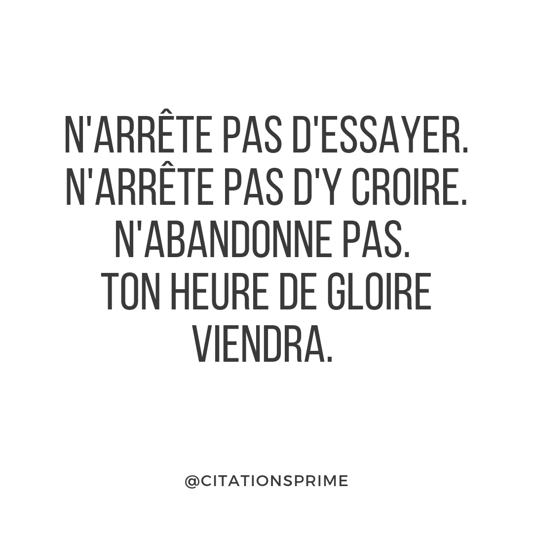 N'abandonne pas.