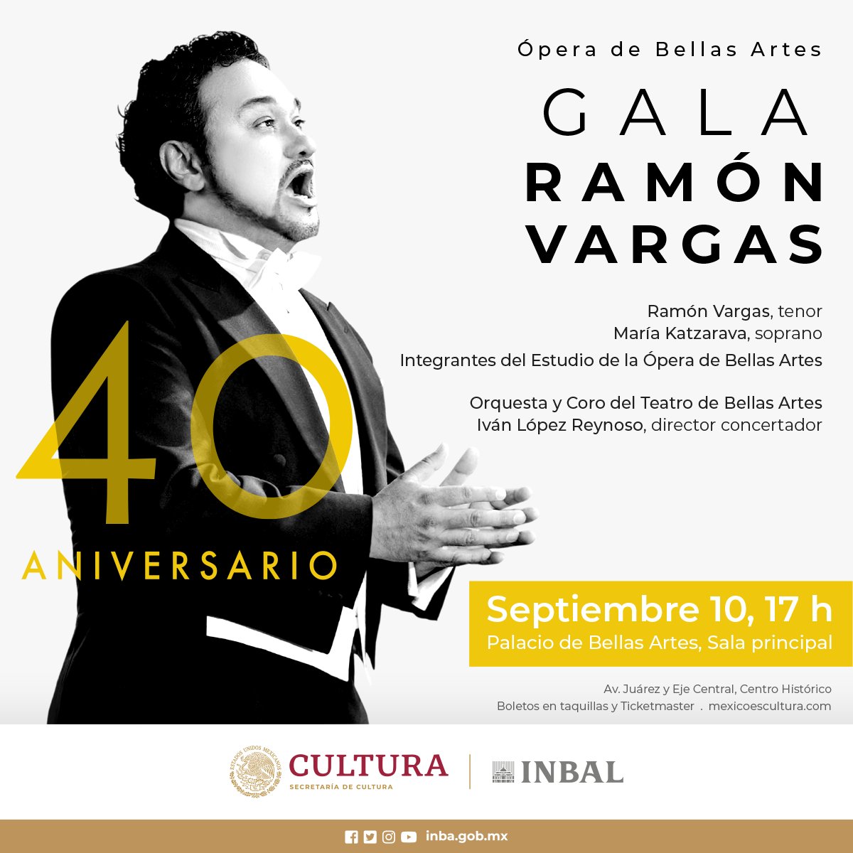 OperaINBAL's tweet photo. Ópera de Bellas Artes te invita a celebrar el 40 aniversario del debut del tenor Ramón Vargas, en el Palacio de Bellas Artes. 

 ¡Acompáñanos a festejarlo!  

🎟 Boletos disponibles en taquillas y en Ticketmaster 👉https://t.co/EmHVu0ixtp https://t.co/mBxjpn9GdJ
