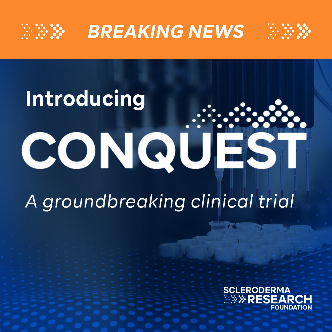 Today, the Scleroderma Research Foundation is announcing the launch of CONQUEST, an innovative platform clinical trial designed to rapidly advance #scleroderma treatments. Read more: bit.ly/3KmGFGe We're grateful to @sclerodermaUM and @TobyMMaher for their partnership.