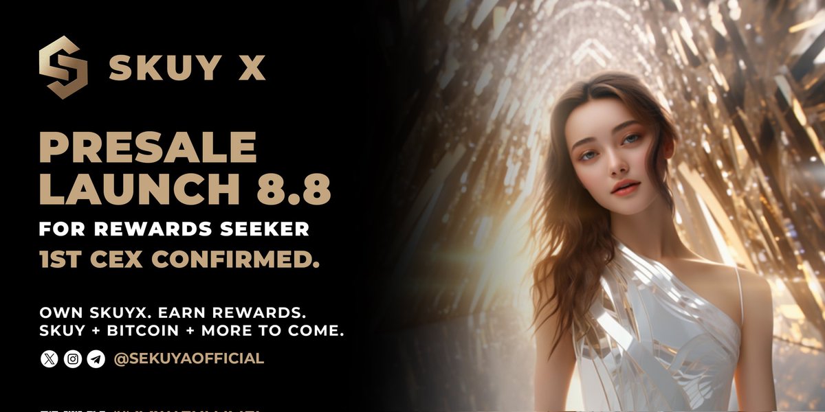 sekuyaofficial's tweet photo. $SKUYX PRESALE LAUNCH 8.8 🏆🪐 Sekuya Blue Chip Currency!

🌟 Like RT Comment your BSC Address + $SKUYX to win 5 Whitelist spots!

🌟 Gleams is live! Join here: https://t.co/dfUF2ZLwuQ https://t.co/v8xuB5jE21