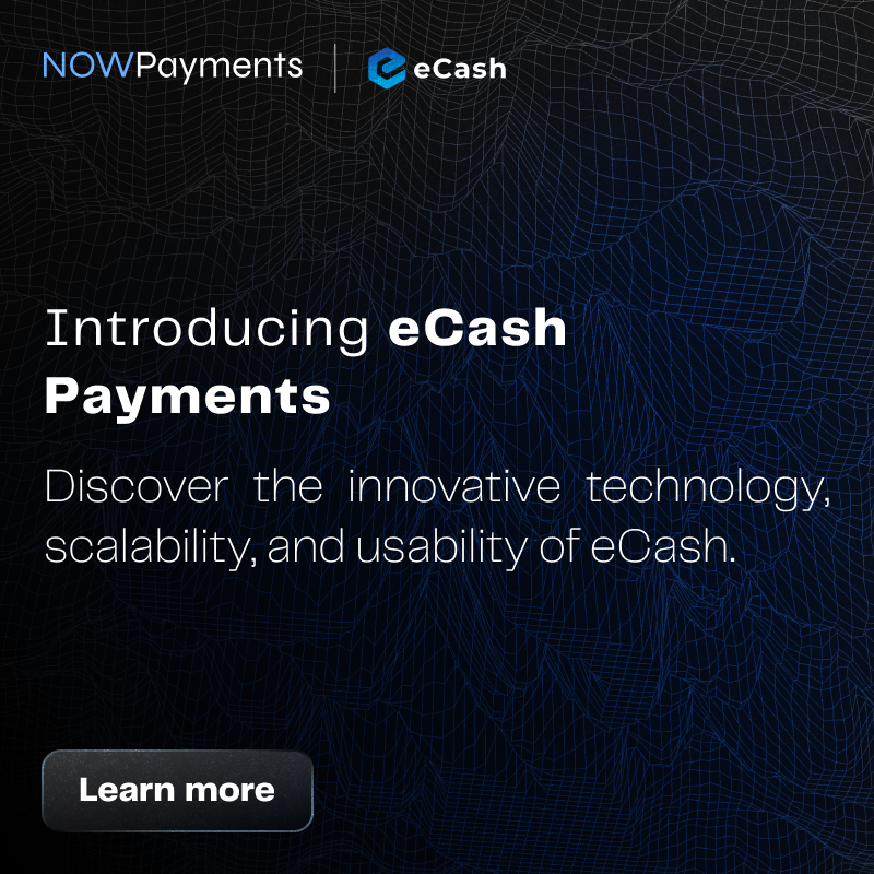 NOWPayments_io's tweet photo. 🚀 Join @ecashofficial! Embrace the future of money with instant and secure transactions, lower fees, and enhanced privacy.

Accept $XEC effortlessly with NOWPayments. Say goodbye to old-fashioned transactions and hello to a simpler, faster, and more secure future!