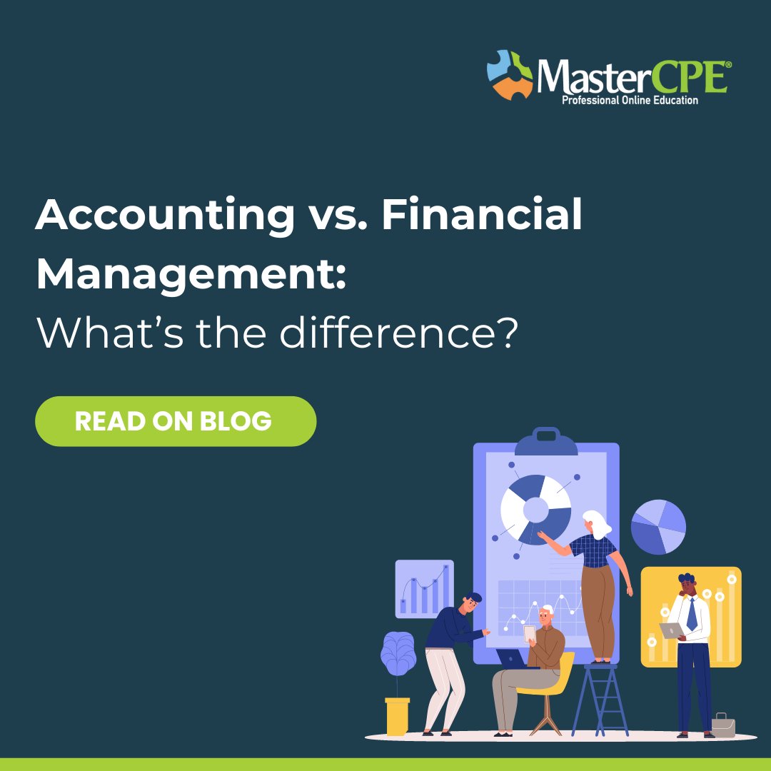MasterCPE's tweet photo. Accounting vs. Financial Management - what's the difference? 🤔 Read our newest blog article for more details! https://t.co/Dnv3ULH9PX #financenews #accounting https://t.co/Di3isbCMLX