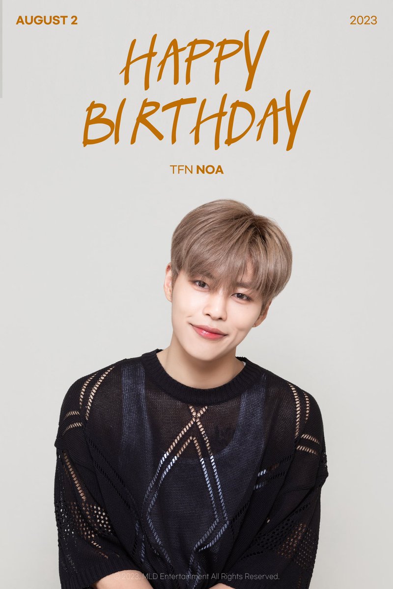TFN_official_'s tweet photo. 2023.08.02
HAPPY NOA DAY!

TFN 노아의 생일을 축하합니다!

#TFN #티에프앤 #NOA #노아
#HAPPY_NOA_DAY https://t.co/2eFn5yC4h3