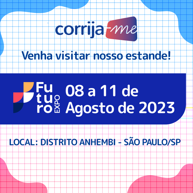 corrija_m's tweet photo. A Corrija-me estará na futuro Expo 2023!
Venha nos prestigiar com sua presença, conheça nosso stand e veja de perto tudo o que a Corrija-me tem a oferecer!

Dias 08 a 11 de Agosto, no distrito Anhembi, São Paulo - SP.

#correçãoderedação  #futuroexpo2023 #futuroexpo23 #futuroexpo https://t.co/7FLQyLYT0i