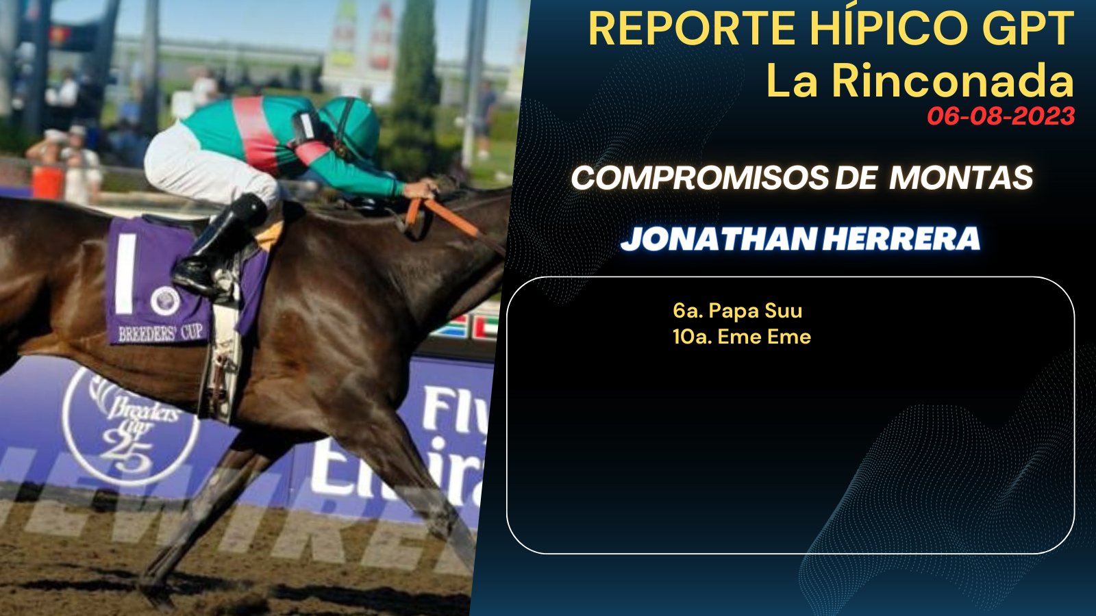 REPORTE HIPICO GPT: Compromisos de Montas La Rinconada --  Domingo 6 de Agosto 2023 F2dEOWraoAIeHuZ?format=jpg&name=large