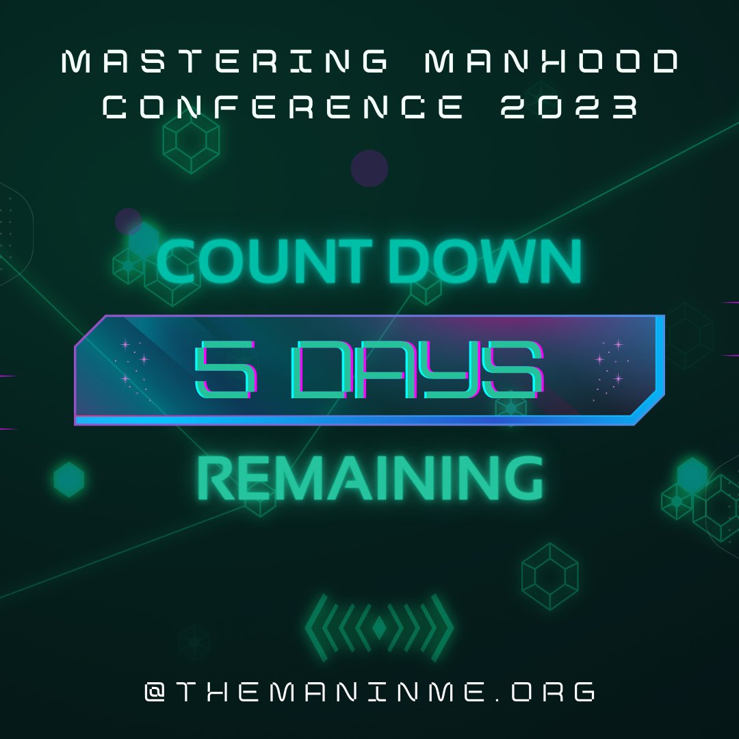THEMINM's tweet photo. Calling All Real Men: Embrace the Challenge! 5 Days till Mastering Manhood Conference 2023! 💪

Register Here: https://t.co/6vtcYqsPAq

#masteringmahood2023 
#maninme https://t.co/WzEeWXcnK6