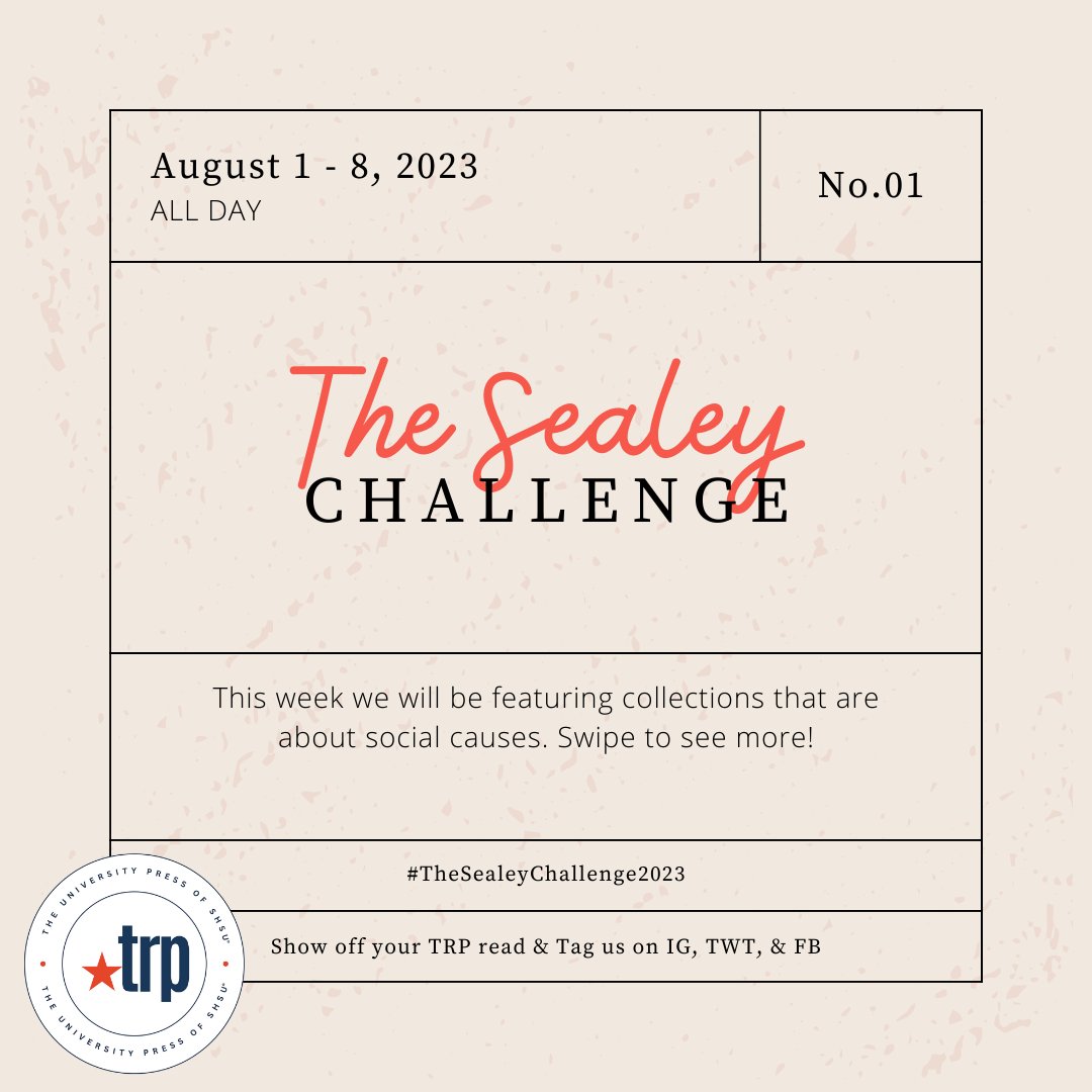 TxReviewPress's tweet photo. We are starting the first week of The Sealey Challenge off with poetry collections that serve a social cause! #TRPSummerReading (1/3)
#lit #universitypress #texasreviewpress #poetry #poems #poet #SealeyChallenge #readinglist #summer2023 #august2023 https://t.co/POIhDqS9Uo