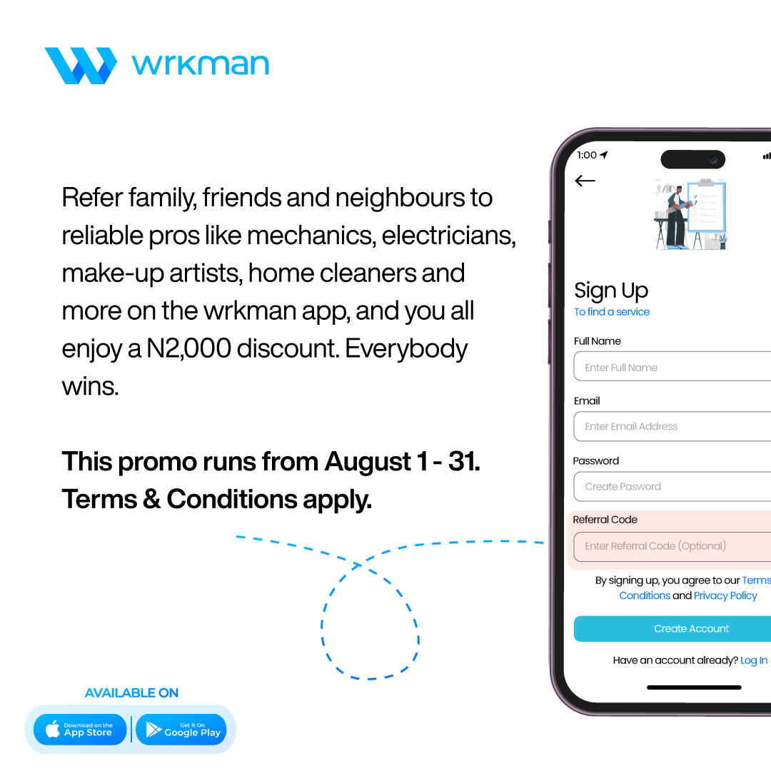 N2,000 Discount Up for Grab In August! 🥳️🥳️

Do you have pending repairs and fixes for your homes and offices?

Enjoy a N2,000 discount when you refer a user to the wrkman.

Download the wrkman to participate
👉 wrkmanapp.onelink.me/6EwB/jtyt7jox

Swipe for details 👇