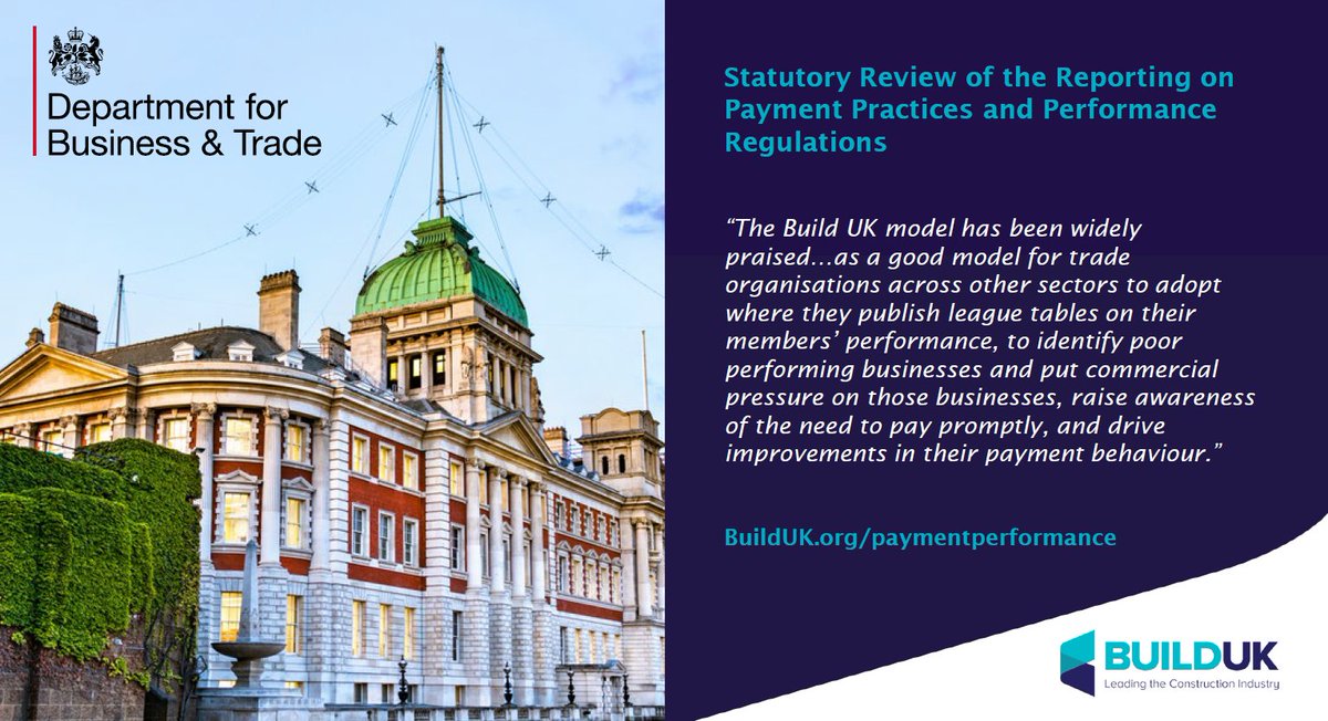 BuildUK's tweet photo. “Widely praised as a good model for trade associations across other sectors to adopt.”
- @biztradegovuk Statutory Review of the Reporting on Payment Practices & Performance Regulations
Learn about our benchmarking of #construction’s payment performance:
https://t.co/oMEqoXU44G https://t.co/XQ16nBlUgU