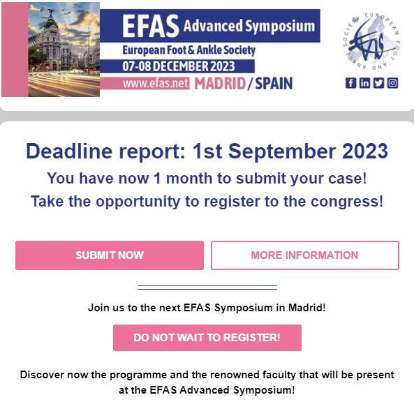 EFASnews's tweet photo. #EFAS #Symposium 2023 Madrid
👉 You have now 1 month to submit your #footandankle case!
📌 Deadline report: 1st September 2023
👇 Discover the selection criteria & submit your abstract now:
https://t.co/mQqKxdJE0S
🏆 @EFASnews Best Case Award
🏆 IFFAS Best Case Award https://t.co/HesJKl5fpi