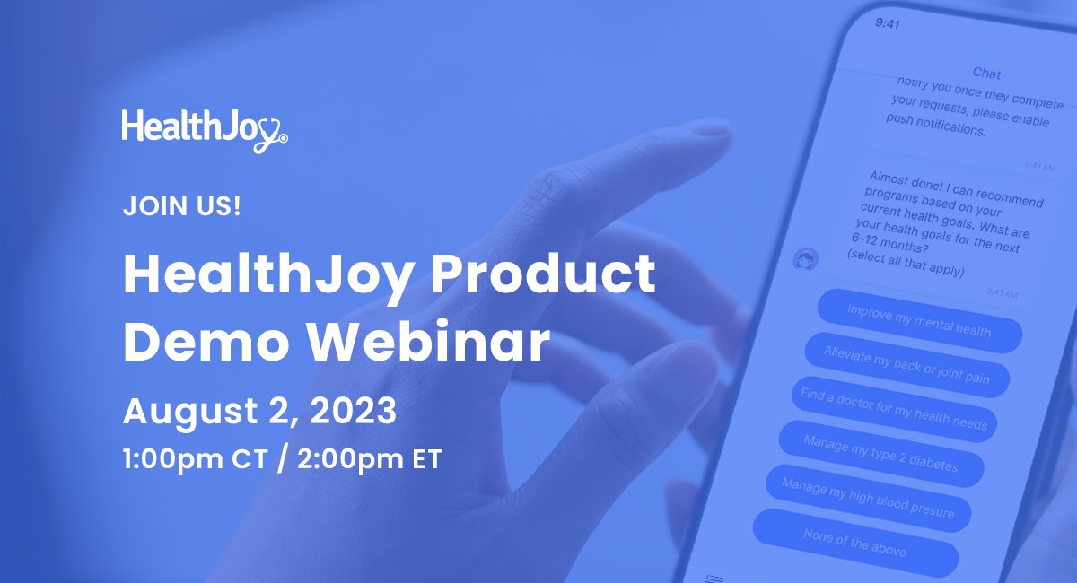Healthjoy's tweet photo. Join us for a Product Demo Webinar on Wednesday, August 2 at 2:00 ET to see how we simplify the healthcare experience and enable partners to achieve a 2.7x ROI in year one.

Register today!
https://t.co/cCulYfjUsV https://t.co/lv0uqozhM5
