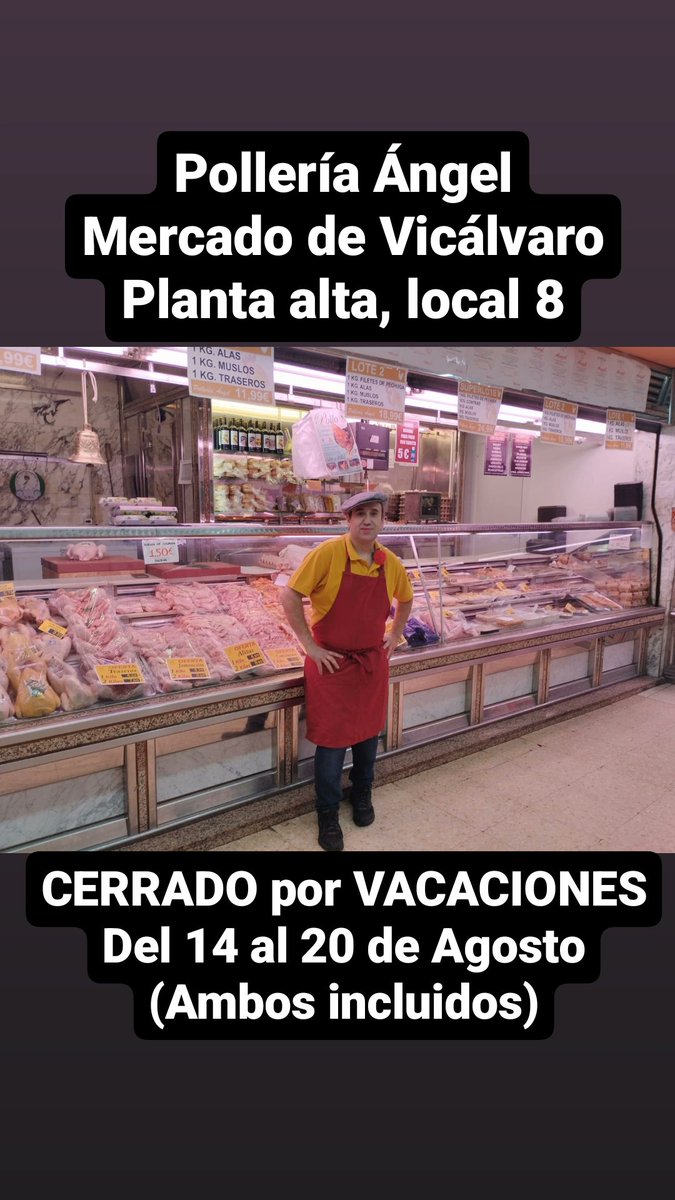 MercadoDeVical's tweet photo. Buenas tardes #mercalvareños🌞
Os informamos que Pollería Ángel, situada en la planta alta local 8, CERRARÁ por VACACIONES del 14 al 20 de Agosto.
¡ Os esperamos !
#polleria #mercadodevicalvaro #madridmercados #todoestaenvicalvaro #todoestaenmadrid https://t.co/U0ZnQulndR
