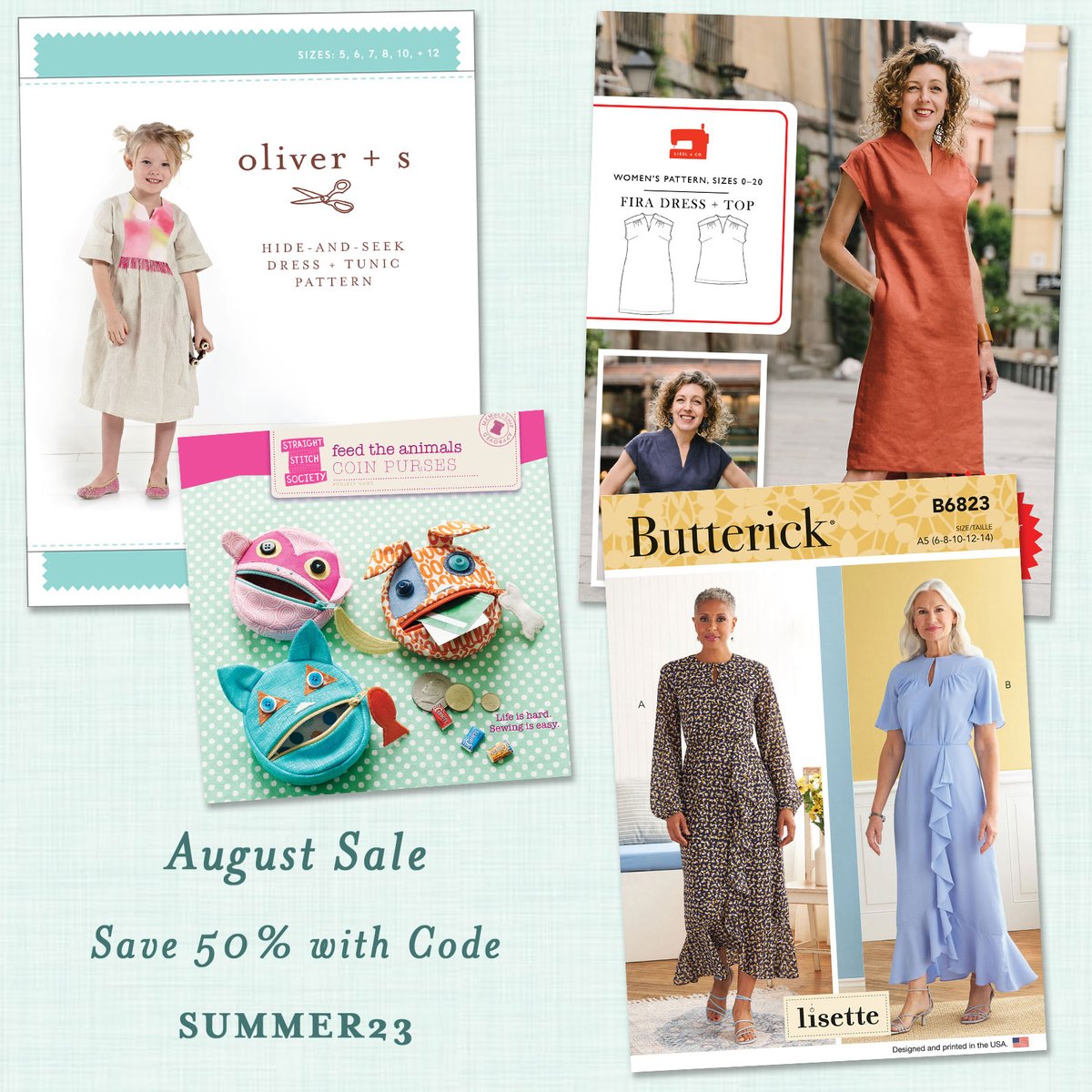 oliverands's tweet photo. We're kicking off our big August pattern sale! This week you'll save 50% off the retail price of patterns from our top brands when you use coupon code SUMMER23 at checkout. Sale ends at midnight eastern time on Saturday, so don't delay. https://t.co/KQYcwIWXFL