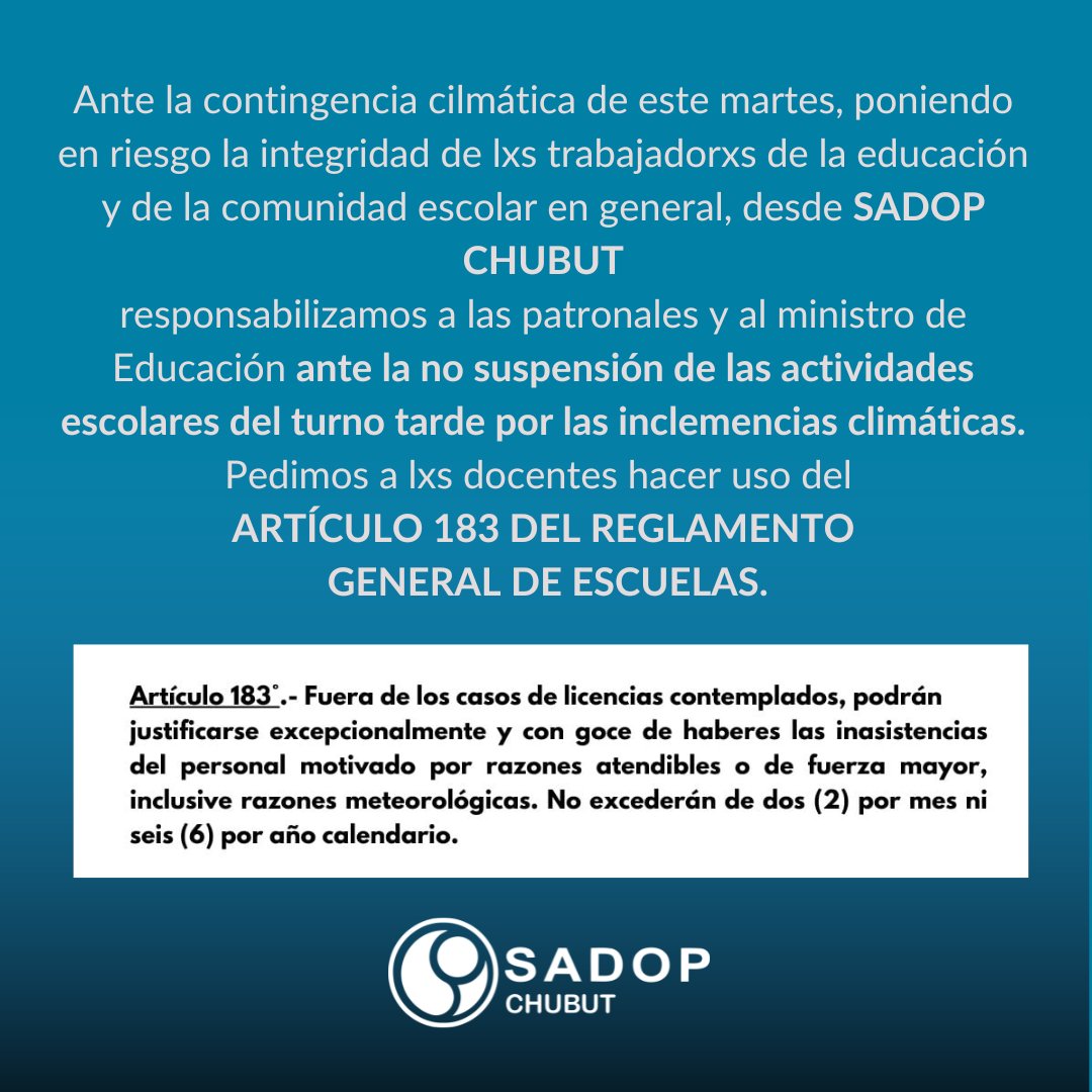 SADOPCHUBUT's tweet photo. Desde SADOP CHUBUT responsabilizamos a las patronales y al ministro de Educación ante la no suspensión de las actividades escolares del turno tarde por las inclemencias climáticas.
SADOP CHUBUT https://t.co/mGLkSZFql7
