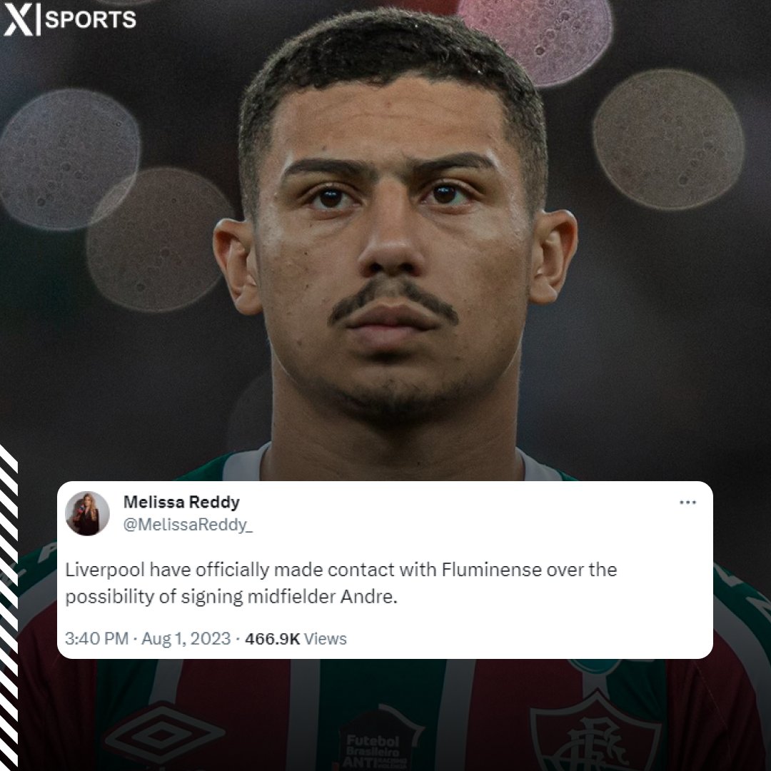 XISprts's tweet photo. BREAKING | Liverpool have officially opened talks with Fluminese for midfielder André #LFC 🔴

[@MelissaReddy_] https://t.co/XL8XIu2TSM