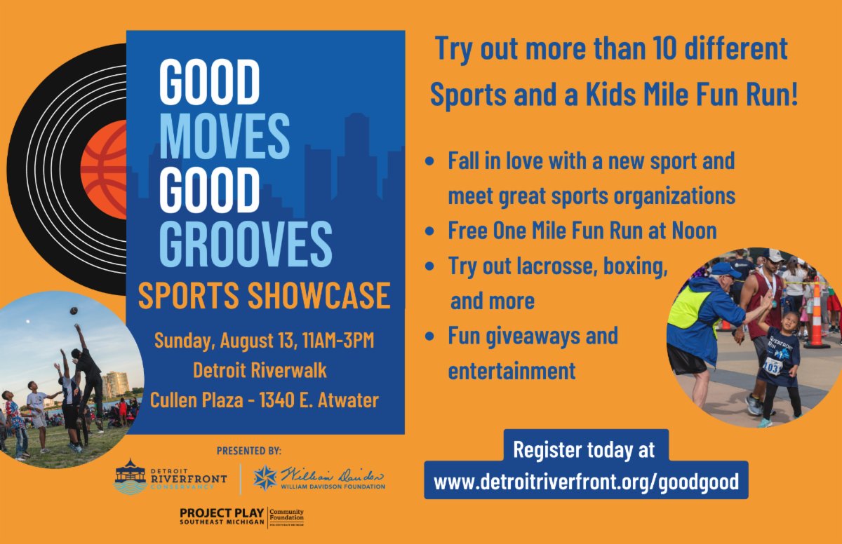 Join the Detroit Riverfront Conservancy, the William Davidson Foundation and Project Play of Southeast Michigan on August 13th for the Detroit Sports Showcase and Fun Run!