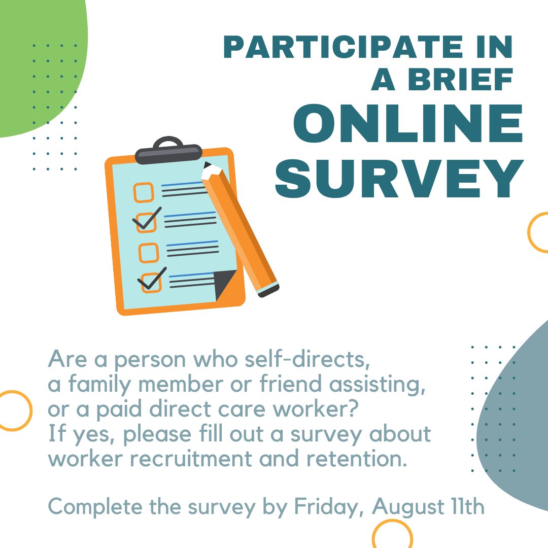 Help us with an initiative to improve worker recruitment &amp; retention in #selfdirection programs.
If you are a person who self-directs, a family member or friend assisting, or a paid direct care worker, fill out a 10-minute survey on the workforce crisis. surveymonkey.com/r/GLPHW5L