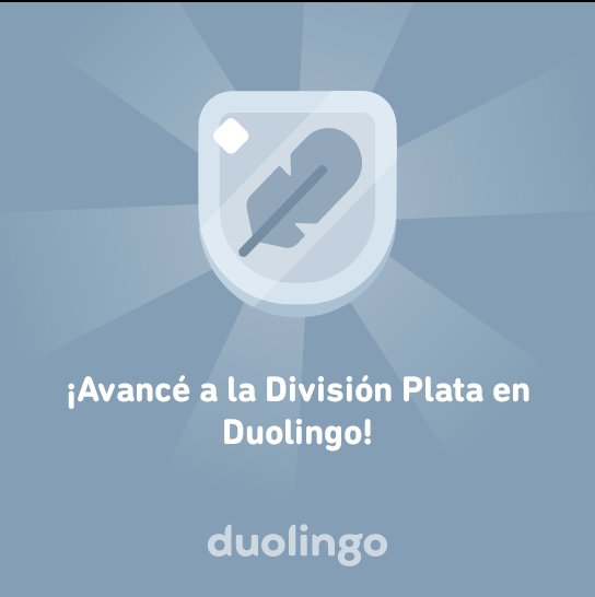 EUDOF's tweet photo. ¡Avancé a la División Plata en Duolingo! https://t.co/pG4WGYb2kO