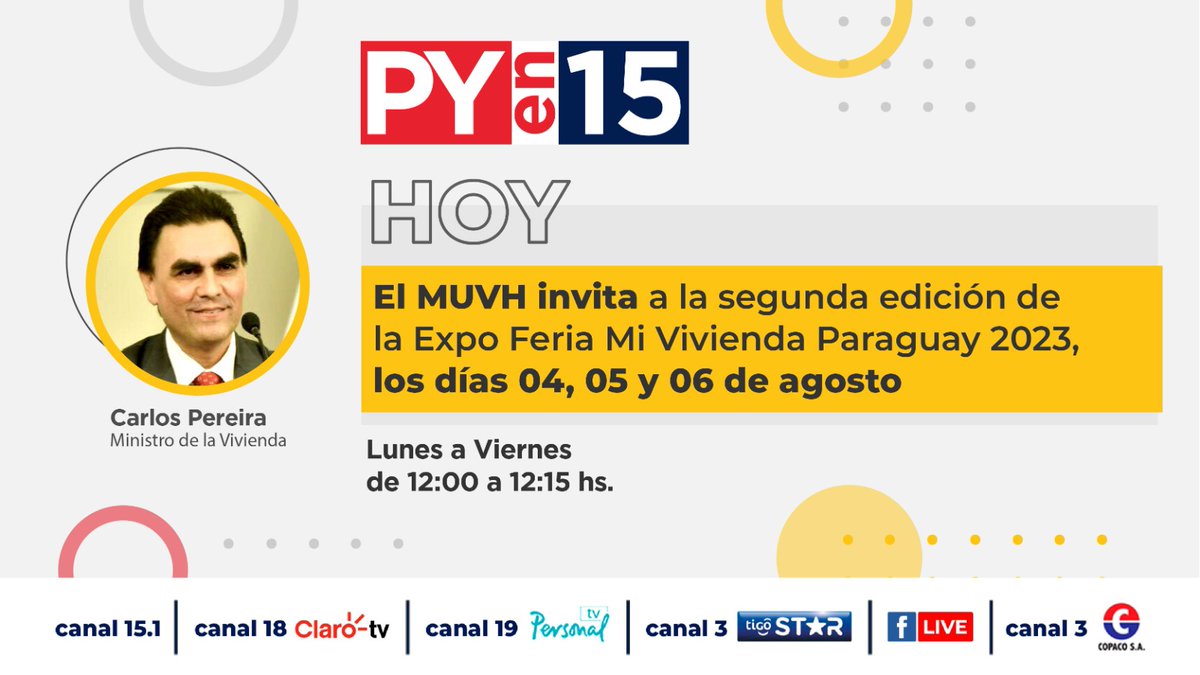 ParaguayTVHD's tweet photo. Hoy en #PyEn15 ➡️conversaremos con el ministro del @muvhpy @pereiraolmedo
🗓️12:00 por 📺 #ParaguayTV https://t.co/iLVaAJFxWU