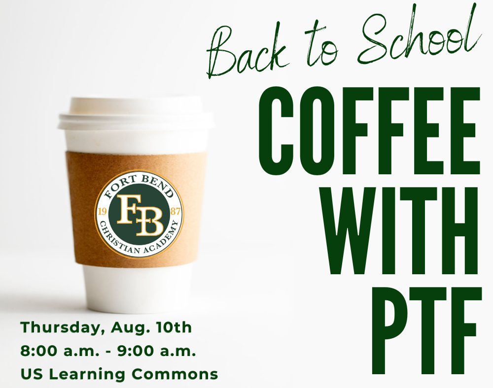 FBCA families - let's reconnect! Join PTF on Thursday, Aug. 10 for a back to school coffee social in the Upper School Learning Commons from 8:00-9:00am. We hope to see you there for a fun time of fellowship and connection!