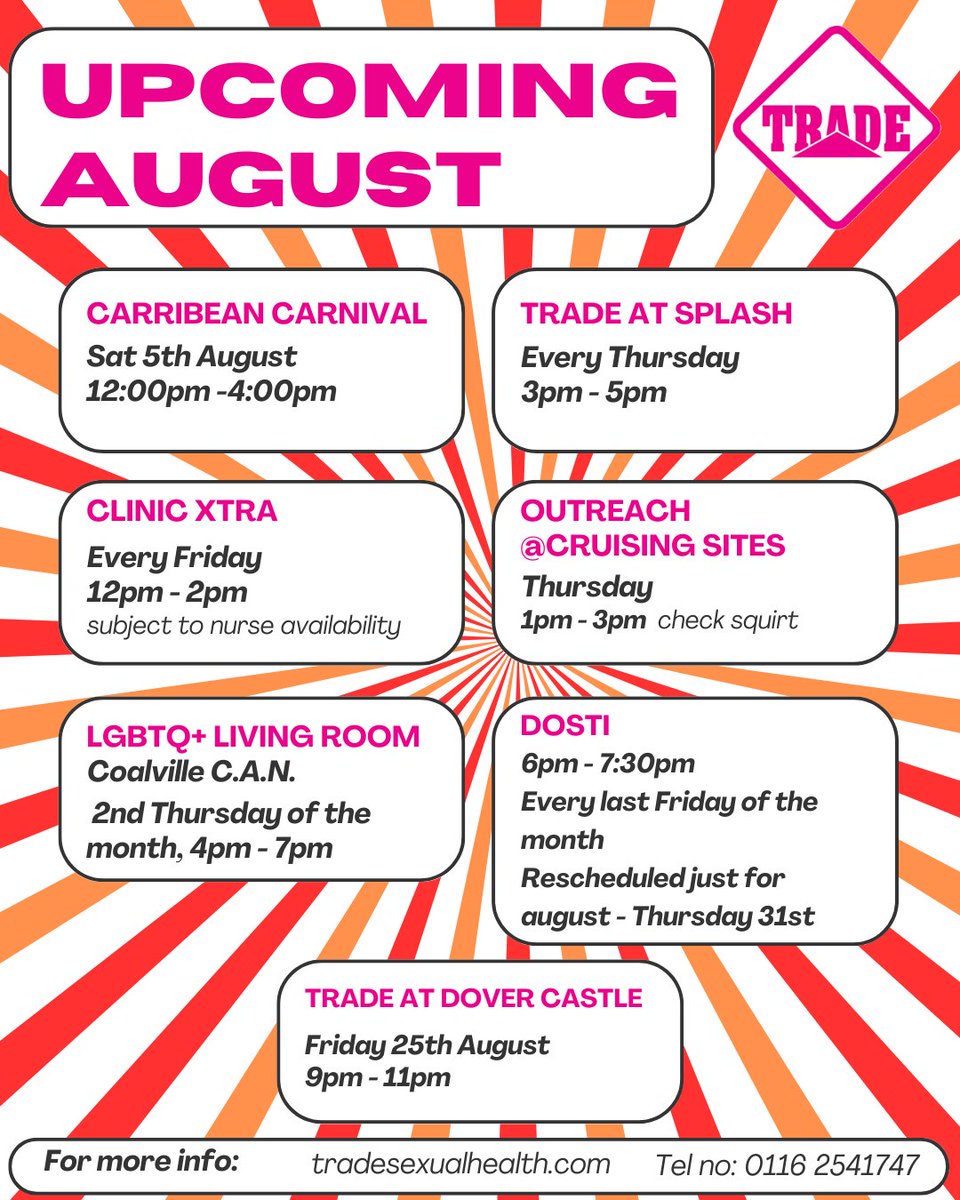 Upcoming in August 😃

Trade has lot's happening in August. Have a look at the calendar of events and catch us at these places. 🏳️‍🌈

#LGBTQIA #LGBT #lgbtleicester #pridemonth #pride #sexualhealth #sexualhealthmatters #SexPositive #stitesting #stihealth #wellbeing #STIs