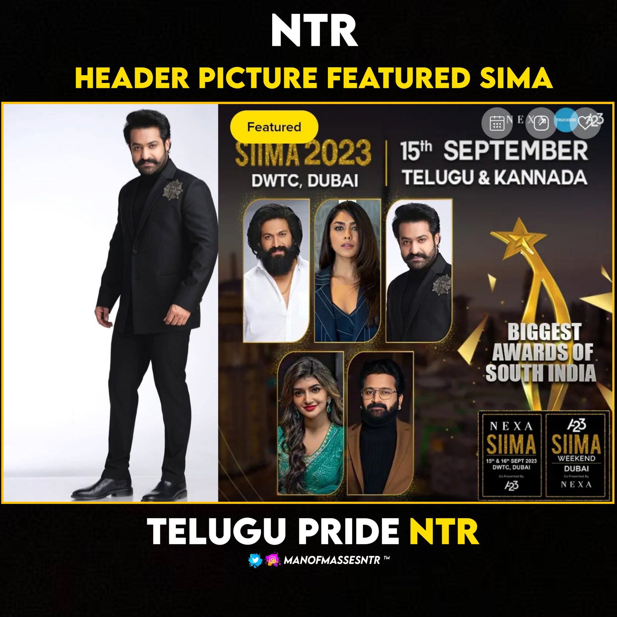 𝗠𝗮𝗻𝗼𝗳𝗠𝗮𝘀𝘀𝗲𝘀𝗡𝗧𝗥 ™ on X: "Telugu Pride @tarak9999 ❤️‍🔥💥  Header Picture Featured For @siima 2023 Telugu &amp; Kannada ❤️‍🔥💥  #ManOfMassesNTR 🔥🔥 #NEXASIIMA #SIIMAinDubai https://t.co/WrQ1wmDhka" / X