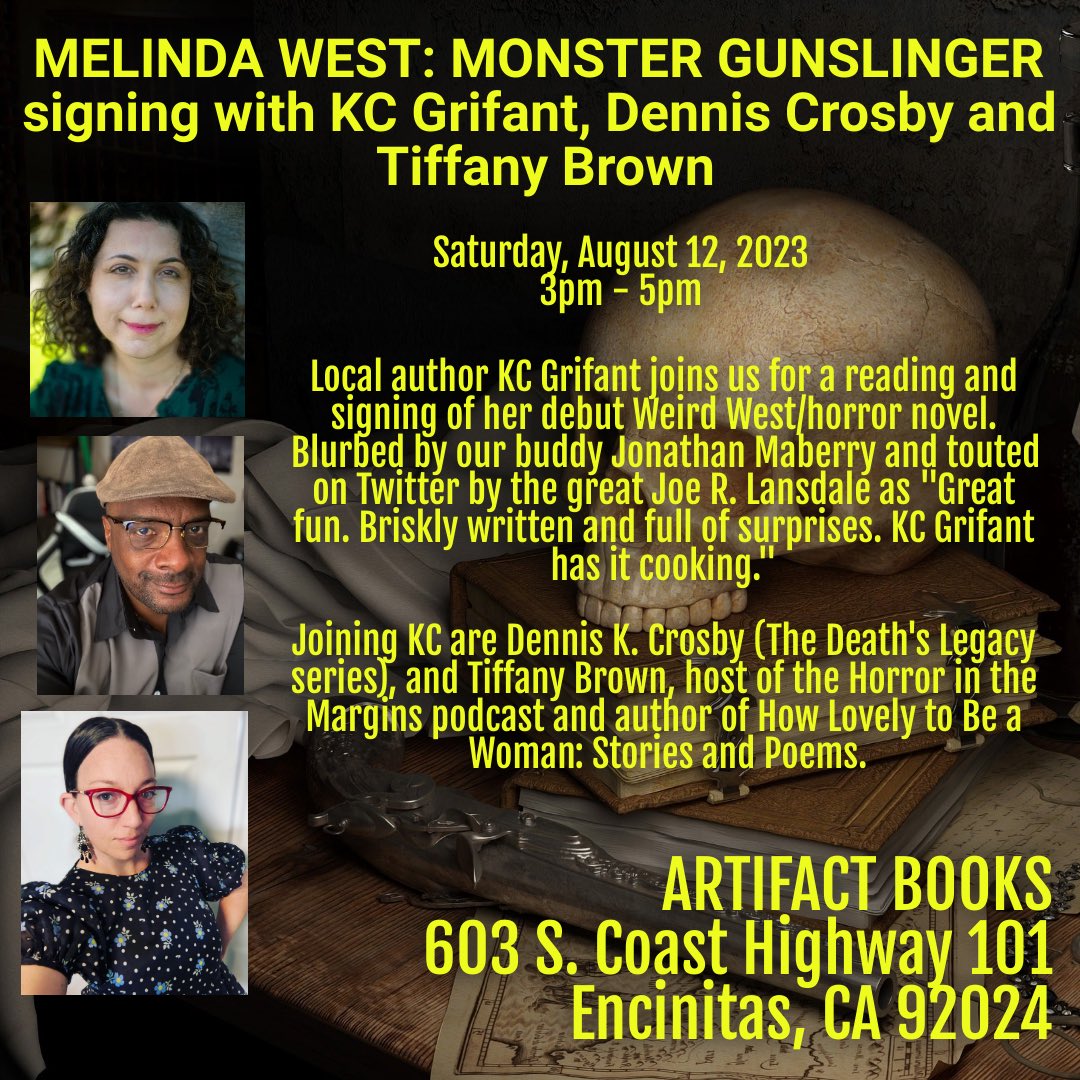 ✨✨UPCOMING SIGNING✨✨ On Saturday, August 12th, I’ll be @BooksArtifact in Encinitas w/@KCGrifant and @TiffeBrown signing books and chatting about weird west, urban fantasy, and horror. Come on out and see us! #indiebookstore #urbanfantasy #weirdwest #horror