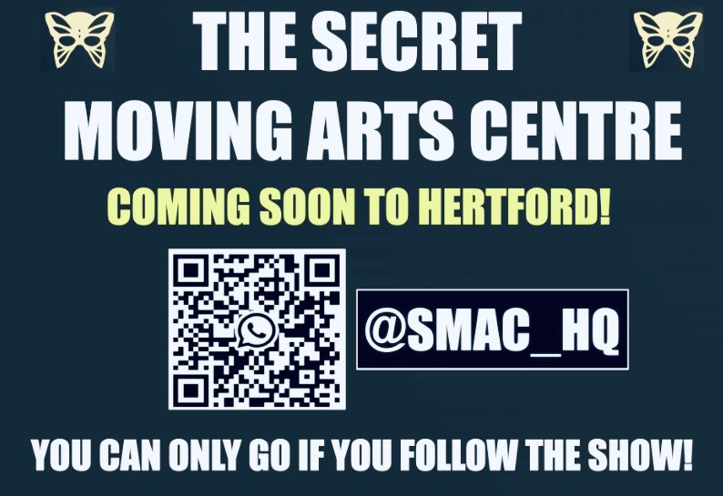 #Hertford #Ware #Hertfordshire #Herts #EastHerts #Stevenage 

‘The Secret Moving Arts Centre’ is coming to Hertford in September 23. We will be putting on surprise Comedy, Theatre, Music &amp; Wild Entertainment Nights. For more info follow us on Twitter or WhatsApp!