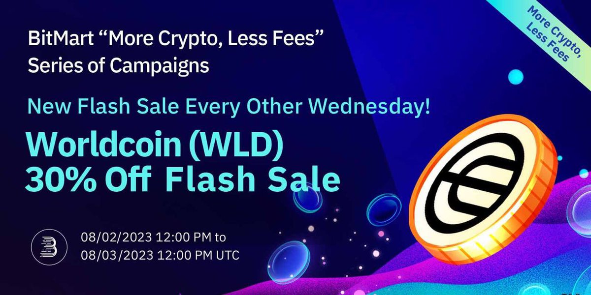 pumpcoinbets's tweet photo. 📢 Get ready for the Worldcoin $WLD 30% Flash Sale at @BitMartExchange! 🎉

⏰ Starting at 12 PM UTC, August 2, 2023.

🔥 Join now: https://t.co/d7dvuyMHnF

🔗 More info: https://t.co/8wRQFsBgTG

#BitMart #Worldcoin #Crypto #BitMartLaunchpad https://t.co/lvBaCh9S39