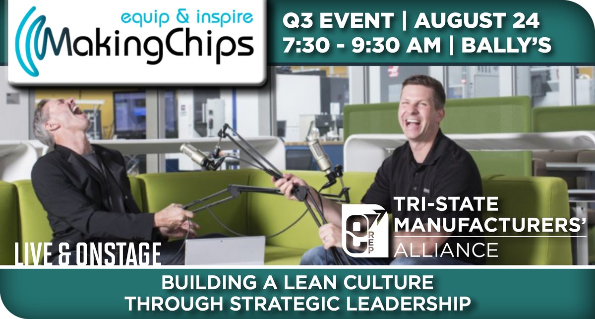 They're back! Live &amp; onstage the MakingChips crew makes their return to the Tri-State for a live podcast panel experience as they talk about Building a LEAN Culture through Strategic Leadership. Check them out here: makingchips.com. Register today  bit.ly/451jjOy