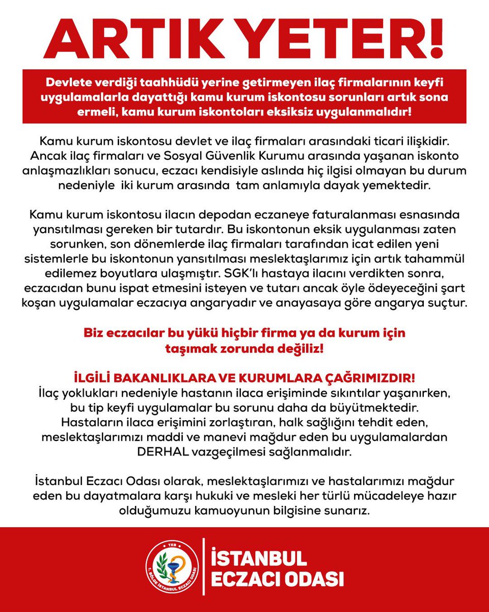 ARTIK YETER!Devlete verdiği taahhüdü yerine getirmeyen ilaç firmalarının keyfi uygulamalarla dayattığı kamu kurum iskontosu sorunları artık sona ermeli, kamu kurum iskontoları eksiksiz uygulanmalıdır!Kamu kurum iskontosu devlet ve ilaç firmaları arasındaki ticari ilişkidir.