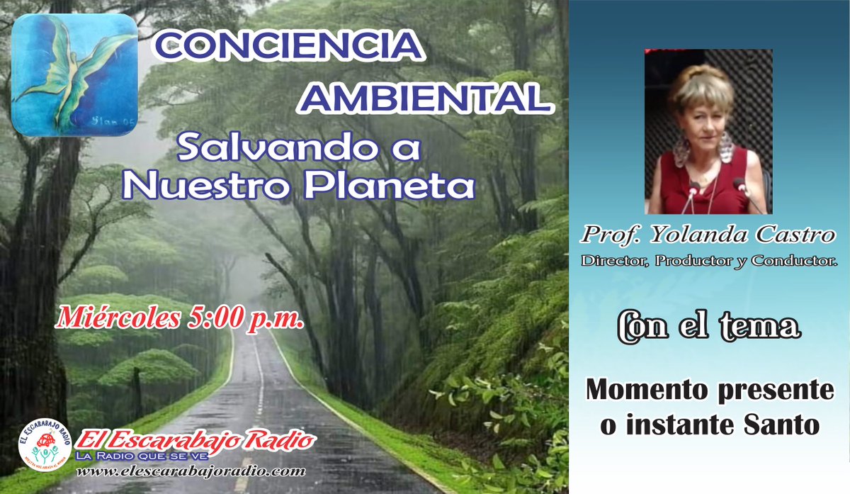 EscarabajoRadio's tweet photo. Conciencia Ambiental. Te espera el miércoles con el tema "Momento presente o instante Santo" a las 5:00 p.m. por Facebook Live. 
Escúchanos por https://t.co/vygL7dQ5gr

#ConcienciaAmbiental #SalvandoNuestroPlaneta #DespertarLaConciencia #MedioAmbiente #PoderDelPensamiento https://t.co/alv5MDMouy