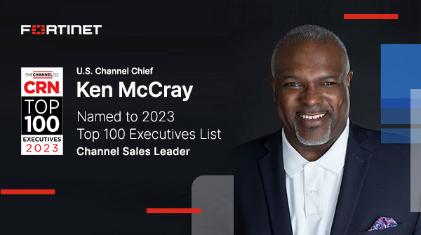 FortinetPartner's tweet photo. Congratulations to #Fortinet US Channel Chief, Ken McCray who's named one of @CRN's Top 100 Executives for 2023, which recognizes technology visionaries and channel sales leaders. Learn more: https://t.co/1ztrANdel4 #CRNTop100 https://t.co/RP4qK0OFJs