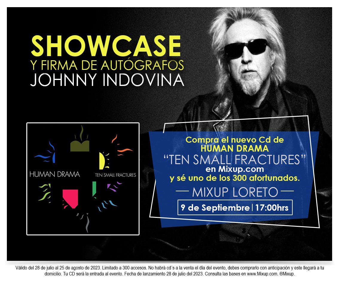 Ya está a la venta el nuevo CD de <a href="/HumanDramaOf/">Human Drama Official</a> “TEN SMALL FRACTURES”.

Cómpralo en línea y obtén tu acceso al SHOWCASE y FIRMA con <a href="/JohnnyIndovina/">Johnny Indovina</a>, el SÁBADO 9 DE SEPTIEMBRE a las 5:00 PM en Mixup Loreto: bit.ly/3DDtZXC